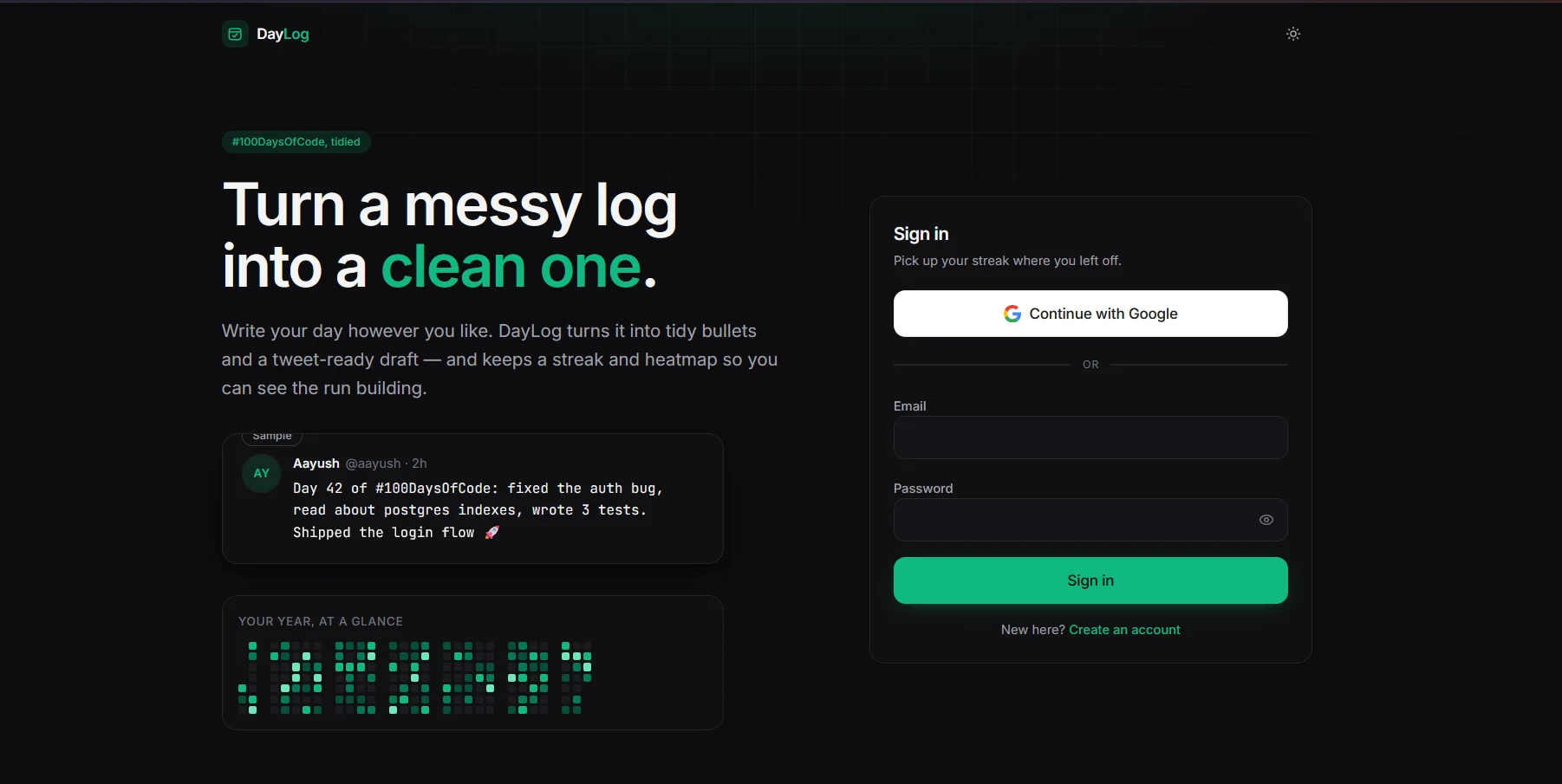 DayLog landing page: 'Turn a messy log into a clean one', with a sample post and a year heatmap